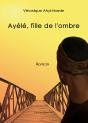 Ayélé, Fille De L'Ombre - Preview