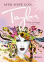 Ayer Soñé Con Taylor - Preview