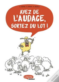 Capa do artigo Ayez De L'Audace, Sortez Du Lot !