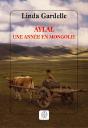 Aylal, Une Annee En Mongolie - Preview