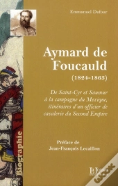 Aymard De Foucauld (1824-1863)