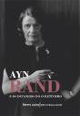 Ayn Rand E Os Devaneios Do Coletivismo: Breves Lições - Preview