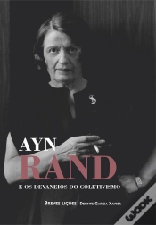 Capa do artigo Ayn Rand E Os Devaneios Do Coletivismo: Breves Lições