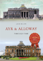 Ayr & Alloway Through Time - Preview