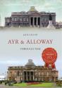 Ayr & Alloway Through Time - Preview
