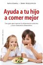 Ayuda A Tu Hijo A Comer Mejor - Preview