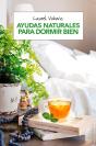 Ayudas Naturales Para Dormir Bien - Preview