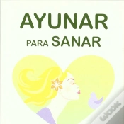 Capa do artigo Ayunar Para Sanar