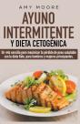 Ayuno Intermitente Y Dieta Cetog Nica: - Preview
