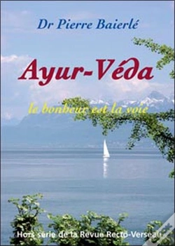 Capa do artigo Ayur-Véda ; Le Bonheur Est La Voie