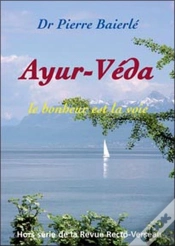 Capa do artigo Ayur-Véda ; Le Bonheur Est La Voie