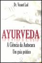Ayurveda - A Ciência da Autocura - Preview