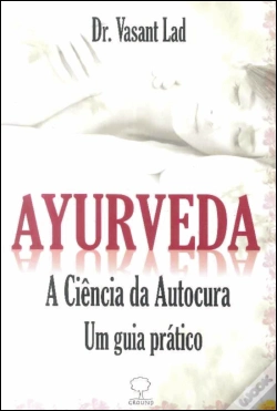 Capa do artigo Ayurveda - A Ciência da Autocura