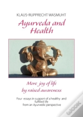 Ayurveda And Health