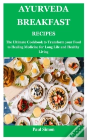 Capa do artigo Ayurveda Breakfast Recipes