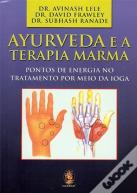 Ayurveda e a Terapia Marma