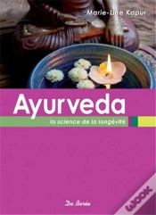 Capa do artigo Ayurveda ; La Science De La Longévité