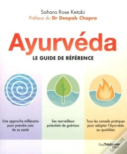 Capa do artigo Ayurveda ; Le Guide De Référence