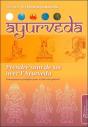 Ayurveda ; Prendre Soin De Soi Avec L'Ayurveda - Preview
