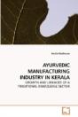 Ayurvedic Manufacturing Industry In Kera - Preview