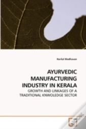 Ayurvedic Manufacturing Industry In Kera