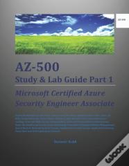 Az-500 Study & Lab Guide Part 1