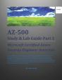 Az-500 Study & Lab Guide Part 1 - Preview
