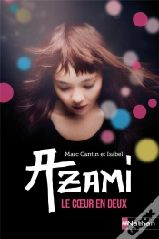 Capa do artigo Azami ; Le Coeur En Deux