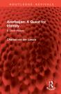 Azerbaijan: A Quest For Identity - Preview