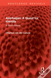 Capa do artigo Azerbaijan: A Quest For Identity