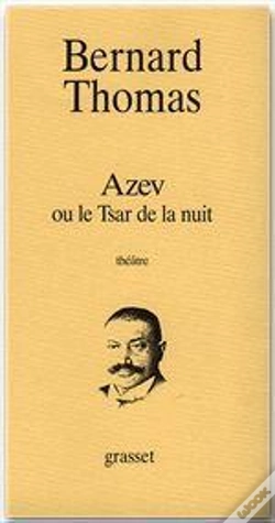 Capa do artigo Azev Ou Le Tsar De La Nuit