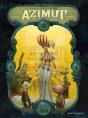 Azimut Tome 1 : Les Aventuriers Du Temps Perdu - Preview
