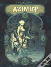 Azimut Tome 1 : Les Aventuriers Du Temps Perdu