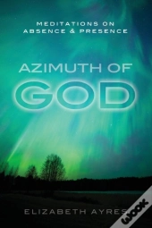 Azimuth Of God
