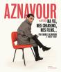 Aznavour ; Ma Vie, Mes Chansons, Mes Films... - Preview