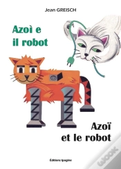 Capa do artigo Azoï Et Le Robot/ Azoi E Il Robot