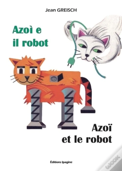 Capa do artigo Azoï Et Le Robot/ Azoi E Il Robot