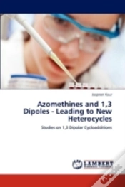 Capa do artigo Azomethines And 1,3 Dipoles - Leading To New Heterocycles
