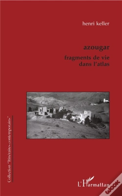 Capa do artigo Azougar ; Fragments De Vie Dans L'Atlas