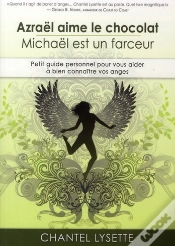 Capa do artigo Azraël Aime Le Chocolat ; Michel Est Un Farceur ; Petit Guide Personnel Pour Vous Aider À Bien Connaître Vos Anges