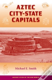Aztec City-State Capitals