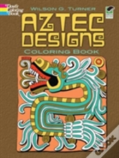 Aztec Designs Coloring Book