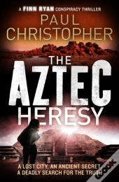Aztec Heresy