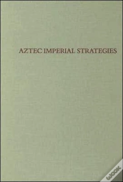 Capa do artigo Aztec Imperial Strategies