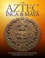 Aztec, Inca And Maya - Preview