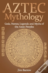 Aztec Mythology