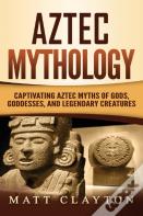 Aztec Mythology