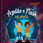 Azulão e Flash na Gruta - Preview