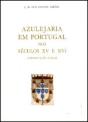 Azulejaria Portuguesa nos Séculos XV e XVI - Preview