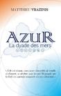 Azur - La Dyade Des Mers - Preview
